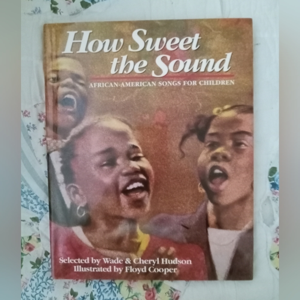 How Sweet the Sound children's song book